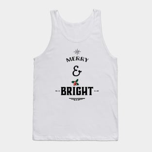 MERRY AND BRIGHT Tank Top